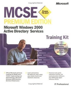 MCSE Training KitPremium Edition Microsoft Windows 2000 Active Directory (70-217-cover