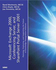 Microsoft Exchange 2000, Conferencing Server, and SharePoint Portal Server 2001-cover
