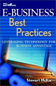 E-Business Best Practices: Leveraging Technology for Business Advantage-cover