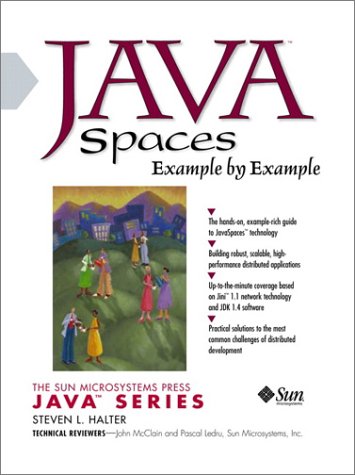 Java Spaces Example by Example (Paperback) | 天瓏網路書店