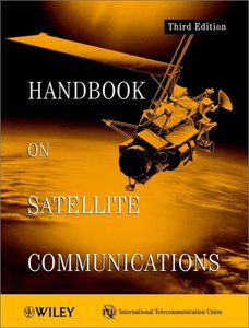 Handbook on Satellite Communications, 3/e-cover