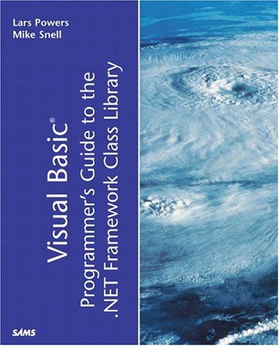 Visual Basic Programmer's Guide to the .NET Framework Class Library ...