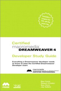 Certified Macromedia Dreamweaver 4 Developer Study Guide-cover