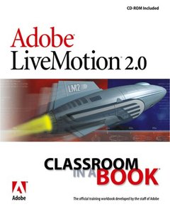 Adobe Livemotion 2.0 Classroom in a Book (Paperback)-cover