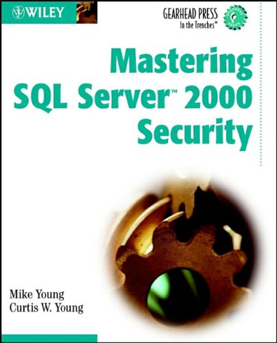 Mastering SQL Server 2000 Security | 天瓏網路書店