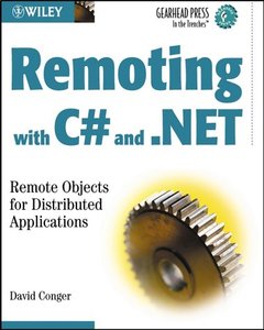 Remoting with C# and .NET: Remote Objects for Distributed Applications-cover