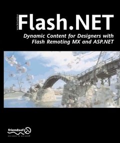 Flash.NET - Dynamic Content for Designers with Flash Remoting MX and ASP.NET-cover