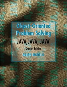 Object-Oriented Problem Solving Java, Java, Java, 2/e-cover