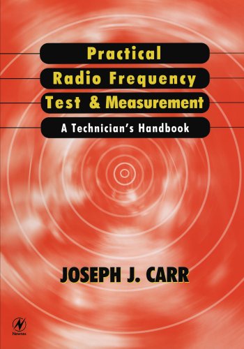 Practical Rf Handbook.pdf Practical Radio Frequency Test and Measurement : A Technician's ...