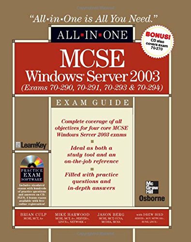 MCSE Windows Server 2003 All-in-One Exam Guide (Exams 70-290, 70-291 ...