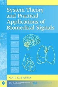 System Theory And Practical Applications Of       Biomedical Signals-cover