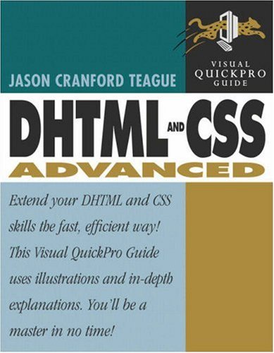 DHTML and CSS Advanced: Visual QuickPro Guide | 天瓏網路書店
