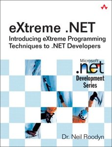eXtreme .NET: Introducing eXtreme Programming Techniques to .NET Developers-cover