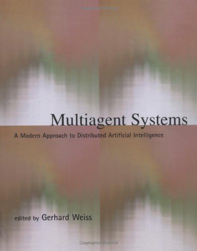 Multiagent Systems: A Modern Approach to Distributed Artificial ...