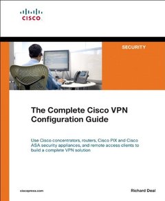 The Complete Cisco VPN Configuration Guide-cover