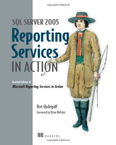 SQL Server 2005 Reporting Services in Action (Paperback) | 天瓏網路書店