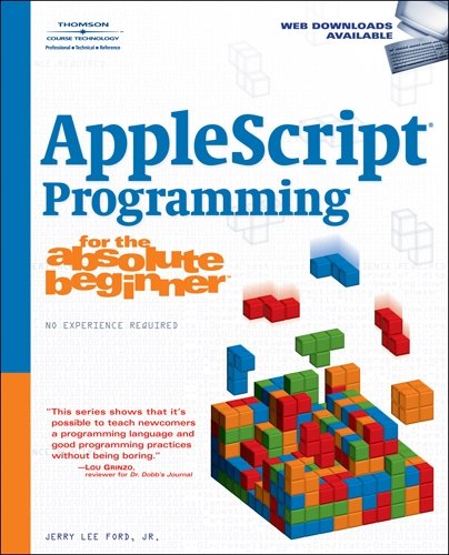 AppleScript Studio Programming for the Absolute Beginner (Paperback ...