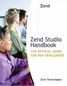 Zend Studio Handbook: The Official Guide for PHP Developers-cover