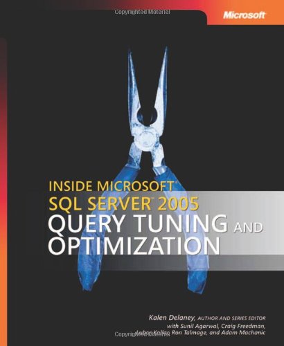 Inside Microsoft SQL Server 2005: Query Tuning and Optimization | 天瓏網路書店
