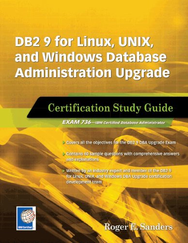 DB2 9 for Linux, UNIX, and Windows Database Administration Upgrade ...