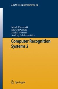 Computer Recognition Systems 2 (Advances in Soft Computing) (Advances in Soft Computing)-cover
