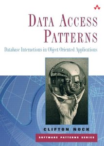 Data Access Patterns: Database Interactions in Object-Oriented Applications (paperback)-cover