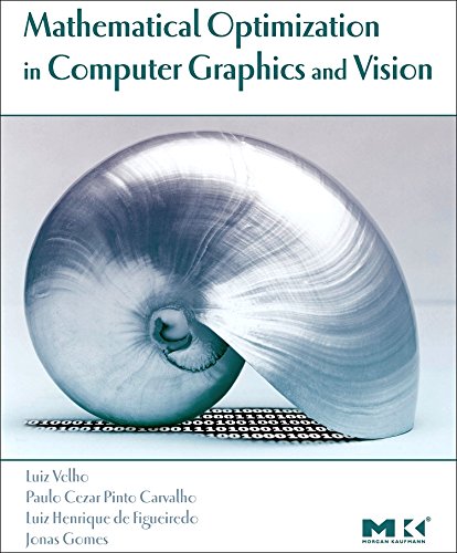 Mathematical Optimization in Computer Graphics and Vision (Hardcover ...
