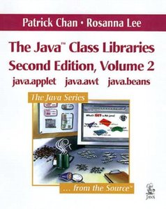 The Java(TM) Class Libraries, Volume 2: java.applet,  java.awt,  java.beans, 2/e（Paperback）-cover