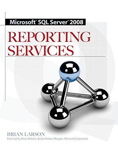 Microsoft SQL Server 2008 Reporting Services, 3/e (Paperback) | 天瓏網路書店