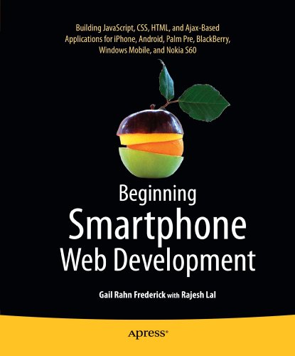 Beginning Smartphone Web Development: Building Javascript, CSS, HTML ...