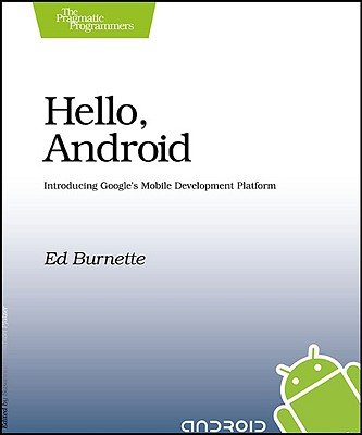 Hello, Android: Introducing Google's Mobile Development Platform | 天瓏網路書店