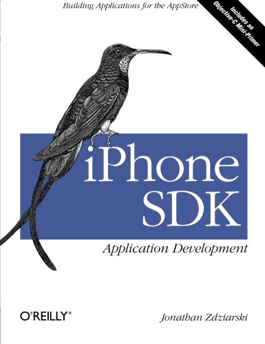 iPhone SDK Application Development: Building Applications for the ...