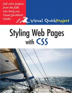 Styling Web Pages with CSS: Visual QuickProject Guide (Paperback)