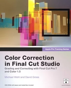 Apple Pro Training Series: Color Correction in Final Cut Studio (Paperback)
