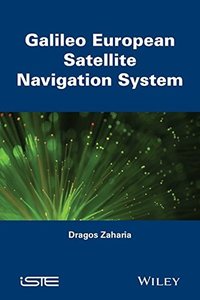 Galileo: The European Global Navigation Satellite System-cover