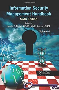 Information Security Management Handbook, Sixth Edition, Volume 4 (Hardcover)-cover