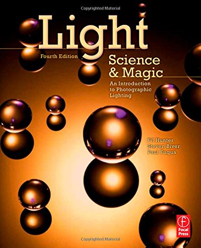 Light Science and Magic, 4/e : An Introduction to Photographic Lighting (Paperback) | 天瓏網路書店