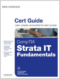 CompTIA Strata IT Fundamentals Cert Guide-cover