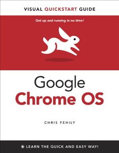 Google Chrome OS: Visual QuickStart Guide-cover