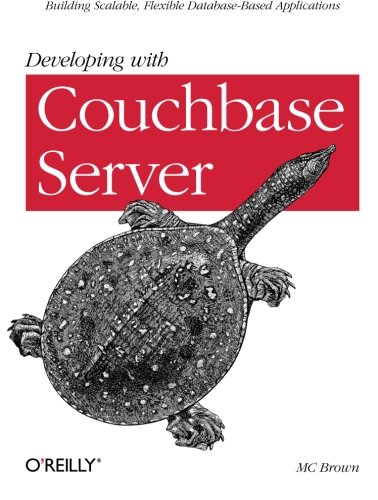 Developing with Couchbase Server (Paperback) | 天瓏網路書店