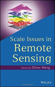 Scale Issues in Remote Sensing [Hardcover]-cover