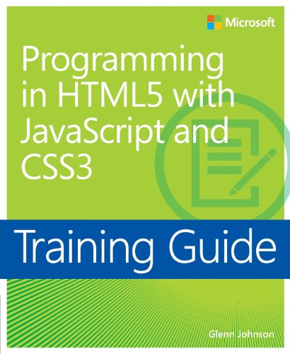 Training Guide: Programming in HTML5 with JavaScript and CSS3 ...