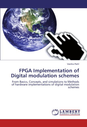 FPGA Implementation of Digital modulation schemes: From Basics ...