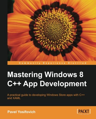 Mastering Windows 8 C++ App Development | 天瓏網路書店