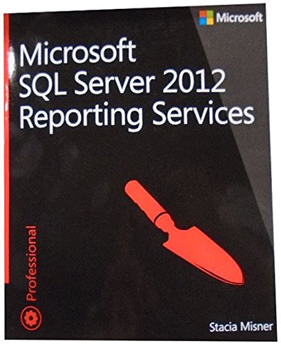 Microsoft SQL Server 2012 Reporting Services (Paperback) | 天瓏網路書店