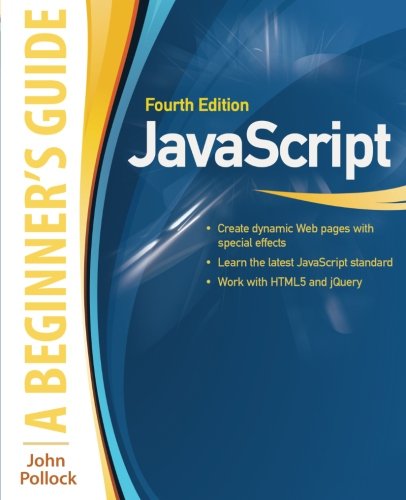 JavaScript: A Beginner's Guide, 4/e (Paperback) | 天瓏網路書店