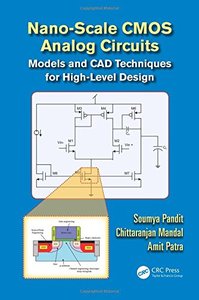 Nano-scale CMOS Analog Circuits: Models and CAD Techniques for High-Level Design [Hardcover]-cover