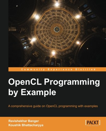OpenCL Programming by Example (Paperback) | 天瓏網路書店