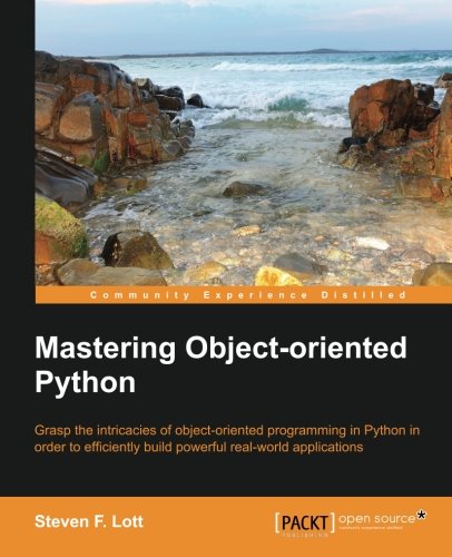 Mastering Object-oriented Python (Paperback) | 天瓏網路書店
