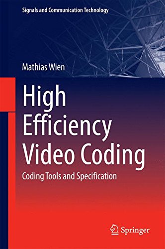 High Efficiency Video Coding: Coding Tools and Specification (Hardcover ...